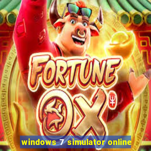 windows 7 simulator online